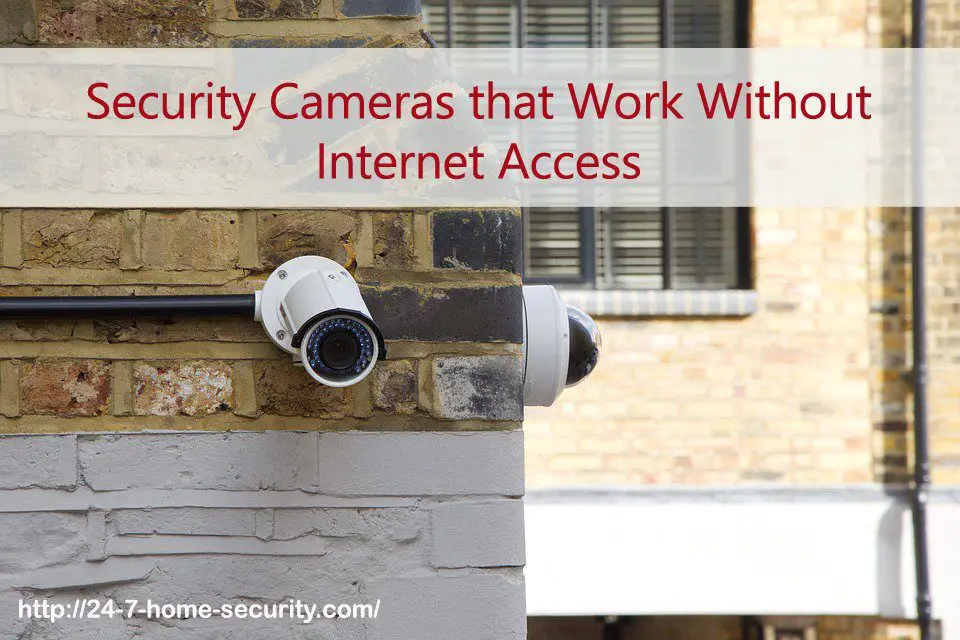 security cameras that dont require wifi