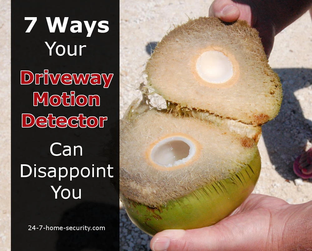 Driveway Motion Detector Disappointment feature