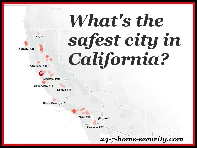 Safest Cities in California 2016