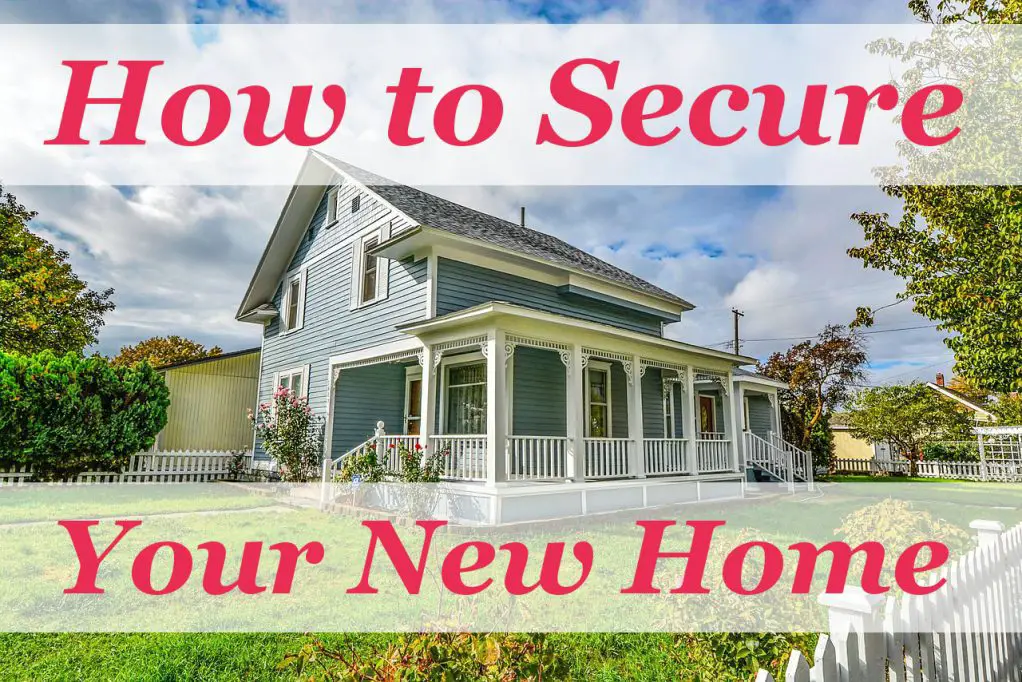 how to secure your new home