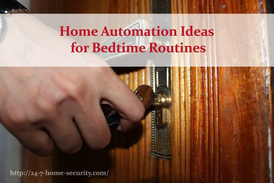 home automation routines before bed, locking doors