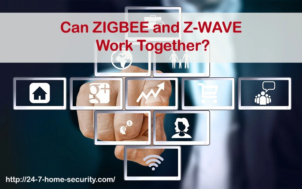 Zigbee e Z-Wave podem trabalhar juntos?